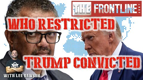 WHO RESTRICTED, TRUMP CONVICTED