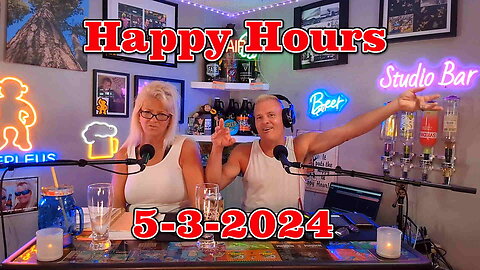 Happy Hours 5-3-2024