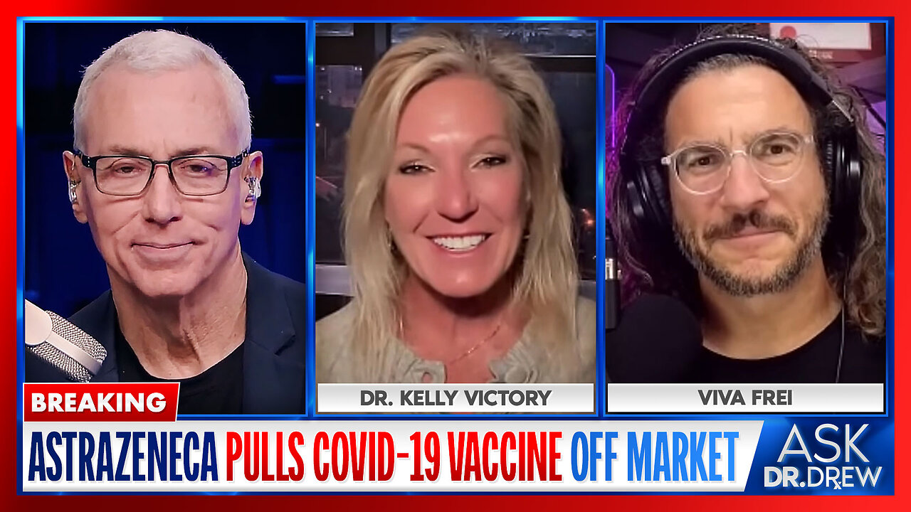 Dr. Kelly Victory: AstraZeneca Pulls COVID-19 Vaccine, Chris Cuomo Promotes Ivermectin, Pigs Begin Flying & Hell Freezes Over w/ Viva Frei – Ask Dr. Drew