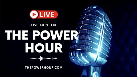 The Power Hour - May 31, 2024