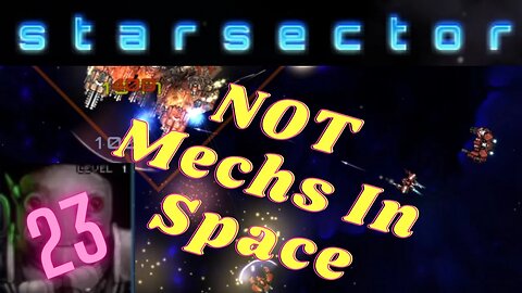 NotMechs in space | Nexerelin Star Sector ep. 23