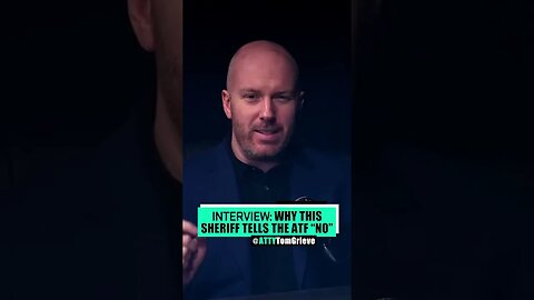 (Interview) MASSIVE: Sheriff tells ATF NO will STOP ATF agents!