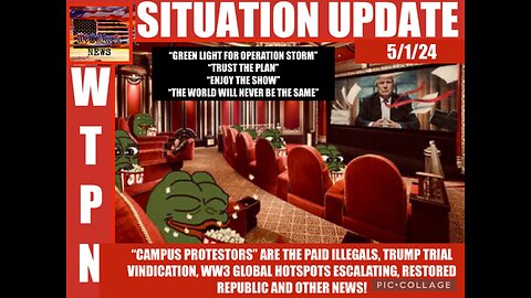 WTPN SITUATION UPDATE 5/1/24