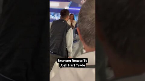 Jalen Brunson's Reaction To Josh Hart Trade