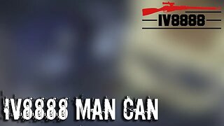 IV8888 Man Can Unboxing January 2019