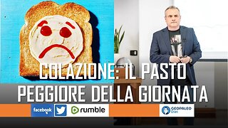 La Colazione è il PEGGIOR Pasto della Giornata