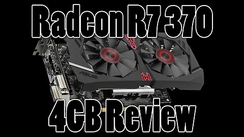 Radeon R7 370 4GB Benchmarks