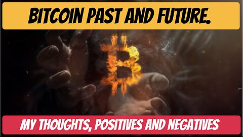 Bitcoin's Past And Future , Where Could It End Up?