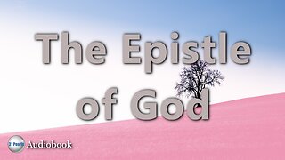 The Epistle of God - HQ Audiobook