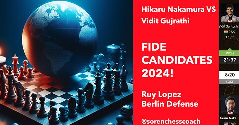 Hikaru VS Vidit, FIDE 2024, Ruy Lopez, Berlin Defense