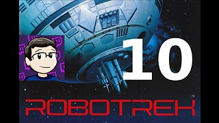 Robotrek Part 10