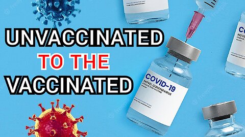 A MESSAGE TO 'COVID-19' 'MRNA' VACCINATED! BY THE UNVACCINATED! "WE ARE HERE FOR YOU"