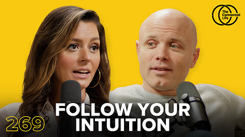 269: Connecting to Your Intuition