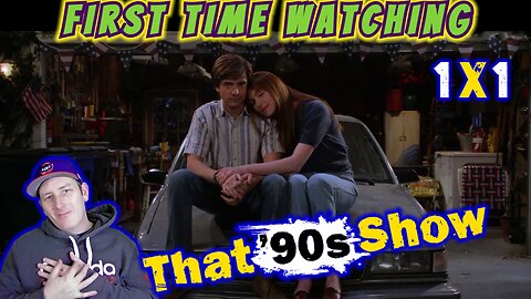 That 90's Show 1x1....Soo Much Fun So Far! | First Time Watching TV Reaction