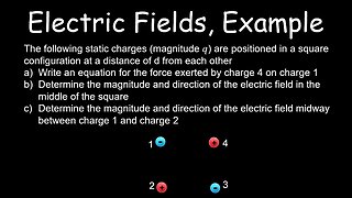 Electric Fields, Worked Example, Electrostatics - Physics