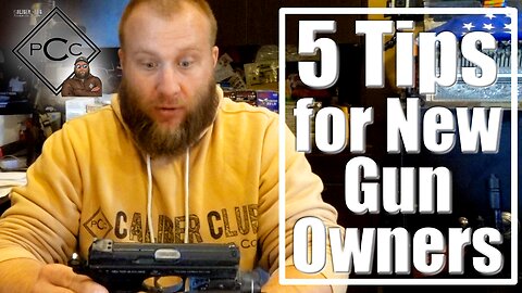 5 Tips for New Gun Owners | Gun Safety is Important!