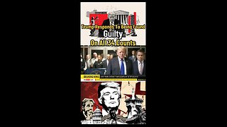 Trump Comments On Beinf Found Guilty On All 34 Counts