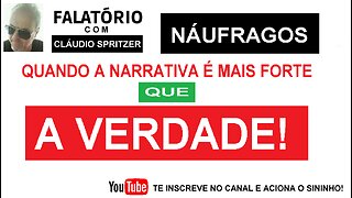 Sexo, Política, Naufrágios e Narrativas