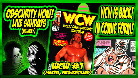 Obscurity Now! #154 World Championship #wrestling #1 by #marvelcomics