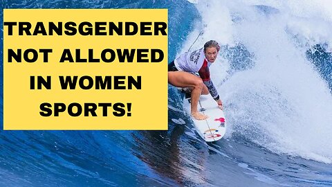 Female Surfer Bethany Hamilton REFUSES To Compete After Surfing League Allows Transgenders