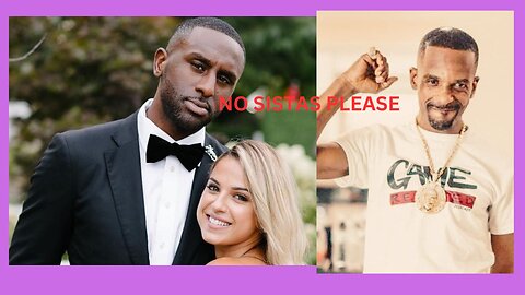 Charleston White says why BLACK ATHLETES ONLY MARRY WHITE WOMEN!