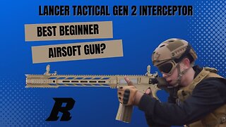 Best Beginner Airsoft Gun? Lancer Tactical Gen 2 Interceptor Review