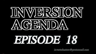 INVERSION AGENDA EPISODE 18 | Promiscuity, Jesse Lee Peterson