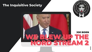 Joe Biden: There will no longer be a Nord Stream 2, we will bring an end to it.
