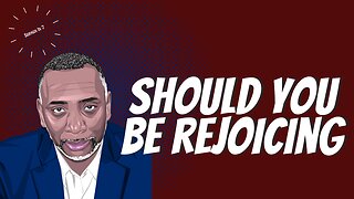 Should You Be Rejoicing | Proverbs 24:17-20