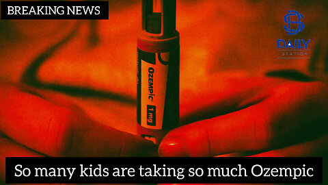 So many kids are taking so much Ozempic|latest news|