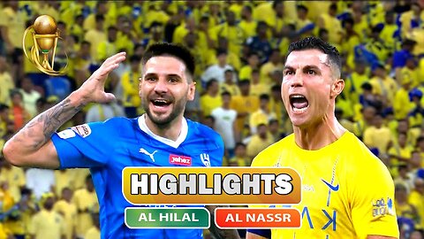Al Hilal vs Al Nassr_ La Emocionante Final #football match