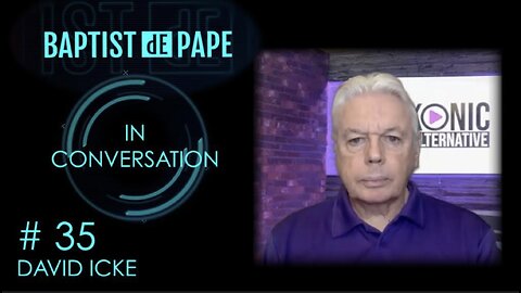 #35 David Icke - 2023