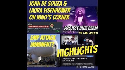 IS AN EMP ATTACK IMMINENT? HIGHLIGHTS FROM NINOS CORNER