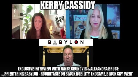Kerry Cassidy: Exclusive Interview With James Grundvig & Alexandra Bruce:
