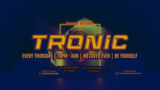 Tronic Thursdays