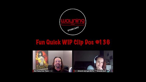 Wayning Interest Podcast Fun Quick WIP Clip Dos From #136 Powerback Raven Pants Title Reason