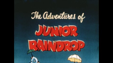 The Adventures Of Junior Raindrop, United States Forest Service (1948 Original Colored Film)