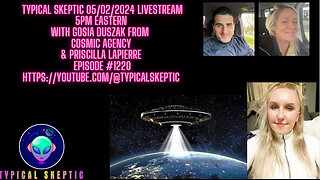 Taygetan Pleiadians With Priscilla Lapierre & Gosia Duszak - Typical Skeptic Podcast 1220