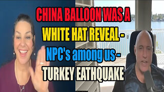 Tarot By Janine-China Balloon was a White Hat reveal.How many NPC'sAmong us-Severe Turkey Earthquake