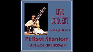 PANDIT RAVI SHANKAR---LIVE CONCERT....RAAG KAFI