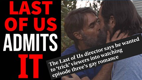 The Last of Us ADMITS To Tricking Audience Into Watching Gay Love Story