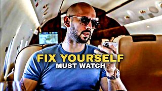 FIX YOURSELF | Andrew Tate's Legendary Motivational Speech For Success In Life