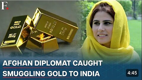 Afghan diplomat tried to smuggle 25kg gold to India from Dubai in her Clothes