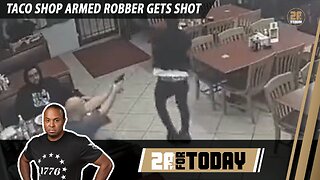 Taco Shop Armed Robber Gets Shot | 2A For Today! Modern Militiaman
