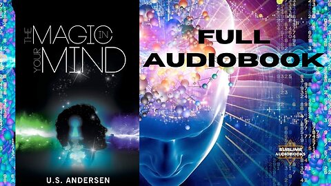 The Magic in Your Mind by U. S. Andersen (Full Audiobook)