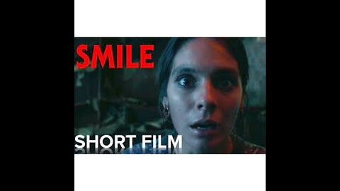 SMILE | "Laura Hasn't Slept" Original Short Film