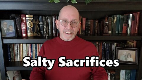 Salty Sacrifices: Leviticus 2