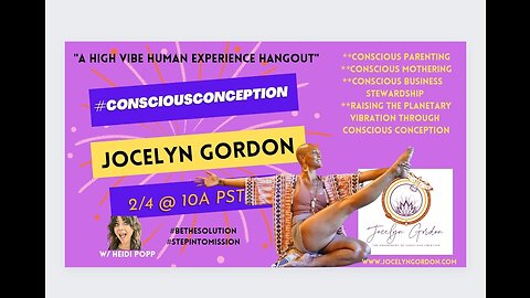 #ConscuousConception with Jocelyn Gordon