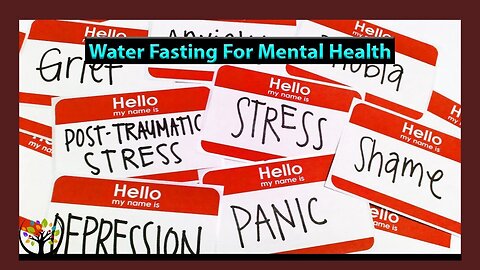 Water Fasting For Mental Health
