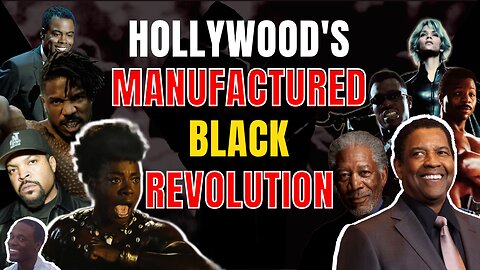 How Modern HOLLYWOOD MANUFACTURES Racial REVOLUTION through Revisionism #hollywood #blackpanther
